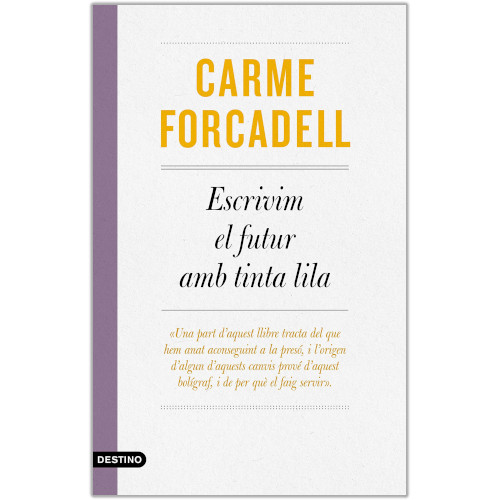 Llibre "Escrivim el futur amb tinta lila" de Carme Forcadell