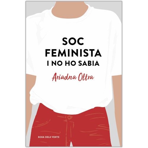 Llibre "Soc feminista i no ho sabia" d'Ariadna Oltra