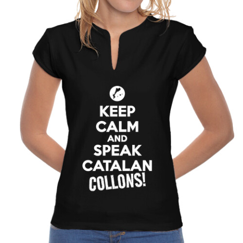 Samarreta de coll mao per a dona "Keep Calm and Speak Catalan, Collons!"